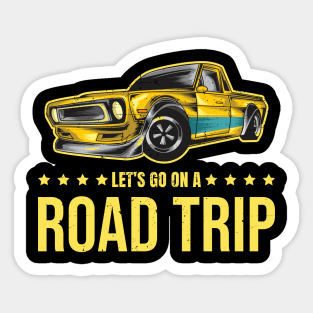 Let's go on a road trip Sticker